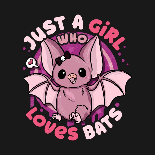 Just A Girl Who Loves Bats - Anime Kawaii Bat by biNutz