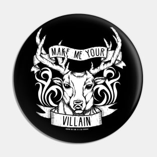 Shadow and Bone | "Make Me Your Villain." Pin