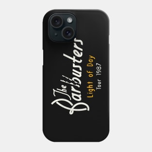 The Barbusters 'Light of Day' 1987 Phone Case