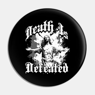 DEATH IS DEFEATED Easter Easter Pin