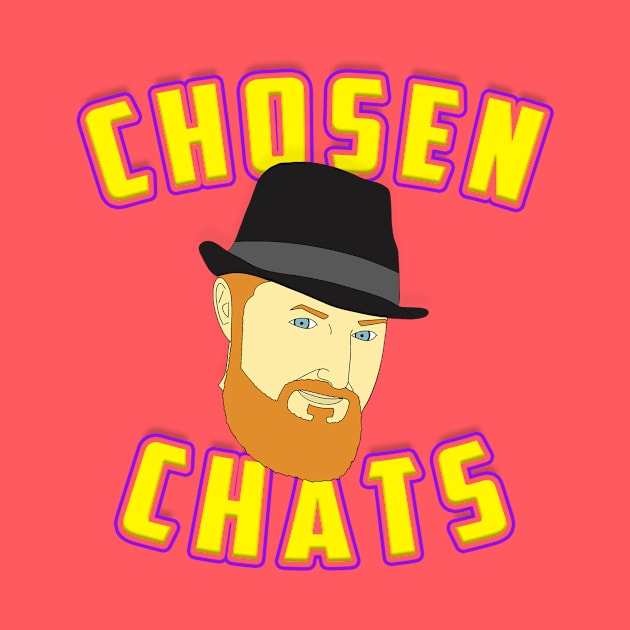 Chosen Chats by CHOSEN CHATS