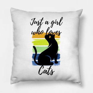 Just a Girl Who Loves Cats Pillow