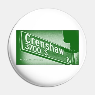 Crenshaw Boulevard (Green), Los Angeles, California by Mistah Wilson Pin