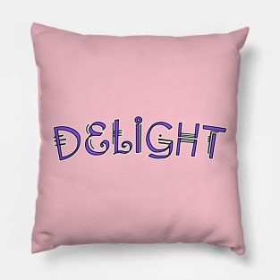 Delight Pillow