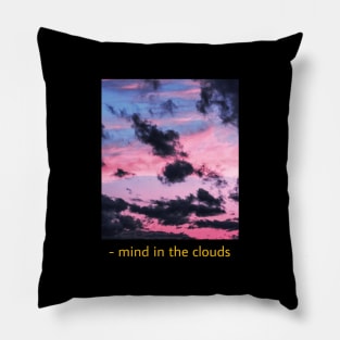 Mind in the clouds Pillow