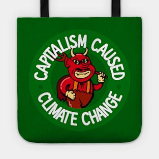 Capitalism Caused Climate Change - Anti Billionaire Devil Tote