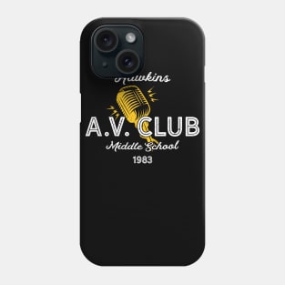 Hawkins Middle School A.V. Club Phone Case