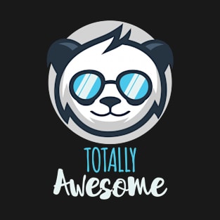 Totally Awesome Panda T-Shirt