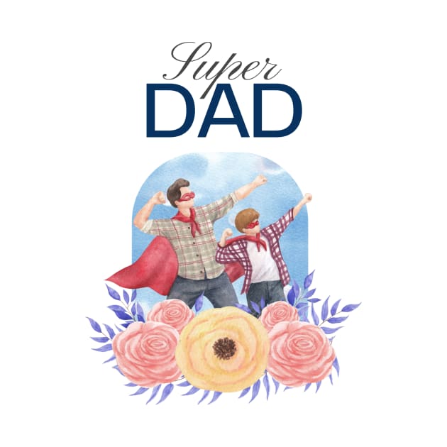 super dad super man by Medotshirt