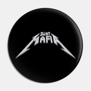 Swat mafia Pin