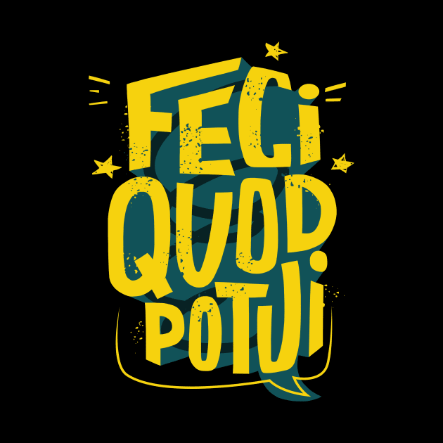 Feci Quod Potui by grrrenadine