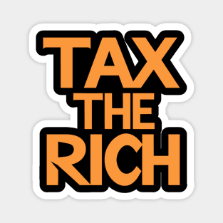 Tax the Rich Magnet