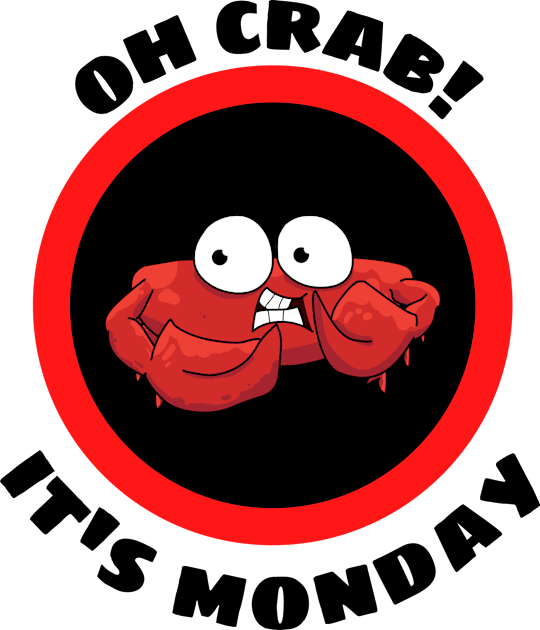 Oh Crab Its Monday - Cute Crab Pun Kids T-Shirt by Allthingspunny