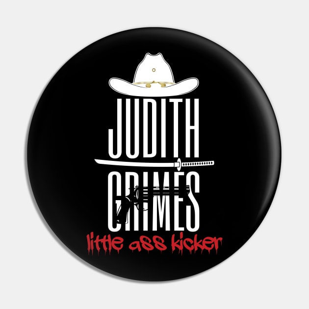 Judith The Little Ass Kicker Pin by byfab