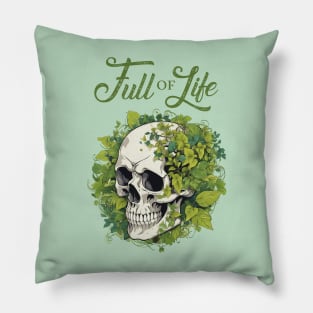 Full of life Pillow