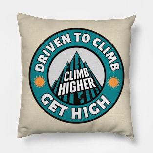 Driven to Climb Rock Climbing Get High Pillow