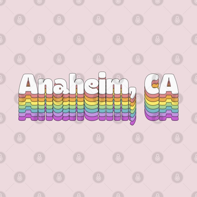 Anaheim, CA \/\/\/\ Retro Typography Design by DankFutura