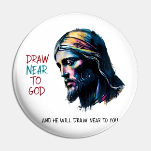 Divine Inspiration: Draw Near to God Pin