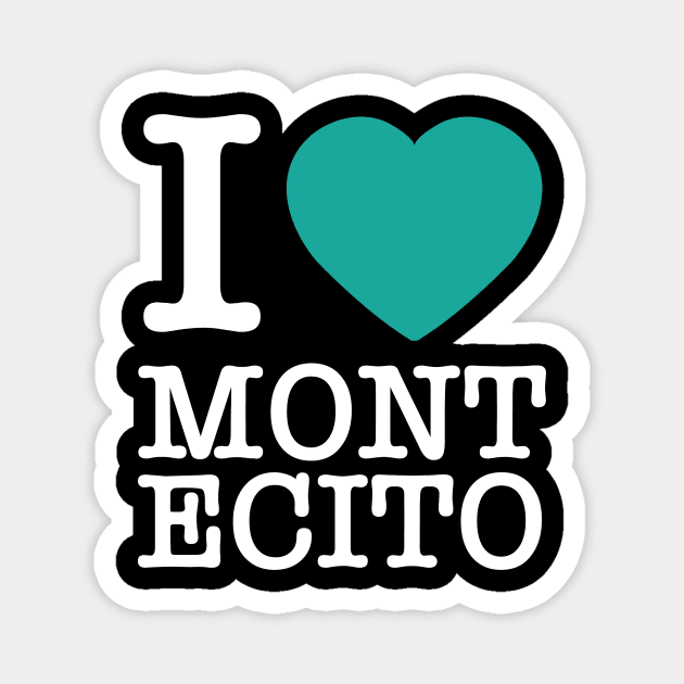 I "heart" montecito Magnet by hamiltonarts