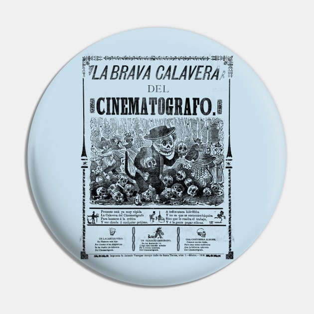 La Brava Calavera Pin by vokoban