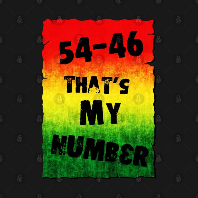54-46 That's My Number by Erena Samohai