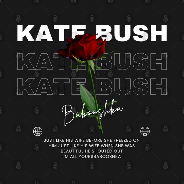 Kate Bush // Flower by TOY MACHINE 