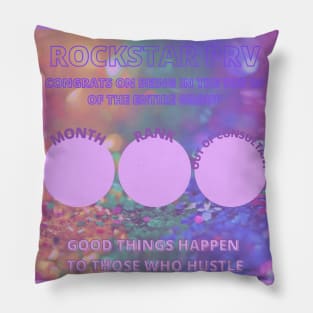 scentsy motivation gift idea, rockstar prv, congrats on being in the top 20 of the entire group, good things happen to those who hustle Pillow