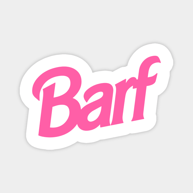 Barf T-Shirt Magnet by dumbshirts