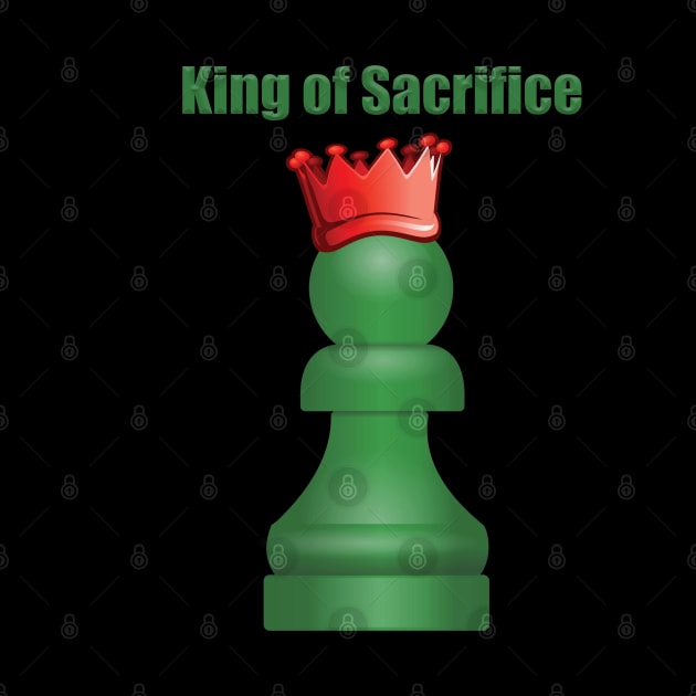 King of Scarifice | Pawn by murshid