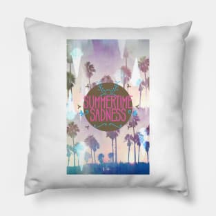 Summertime Sadness Pillow