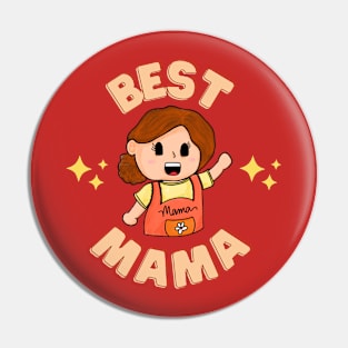 Best Mama Tshirt Mother's Day Gift Mom Mommy Pin