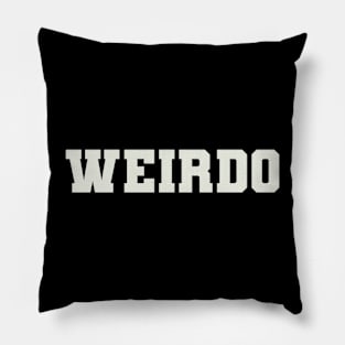 Weirdo Word Pillow