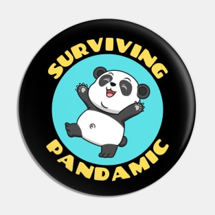 Surviving Pandamic | Panda Pun Pin