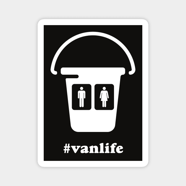 #vanlife His Hers Bucket Toilet Humor Magnet by VLE Design