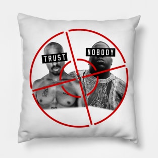 Trust Nobody T-Shirt Pillow