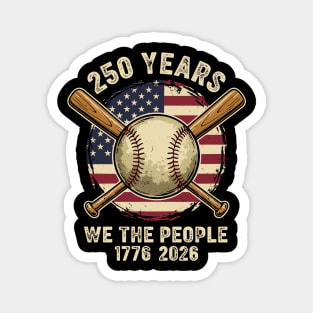 250 Years Patriotic Baseball Bats We The People USA 1776 2026 Magnet