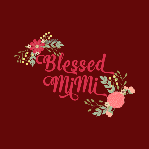 Blessed MiMi Floral Christian Grandma Gift by g14u