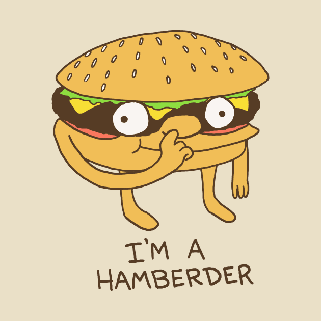 I'm A Hamberder by Hillary White Rabbit