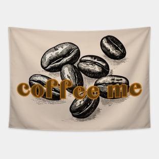 Coffee Beans Coffee Me. Classic Retro Dark Roast Coffee Bean Style Tapestry