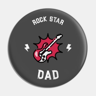 Rock Star Dad Pin