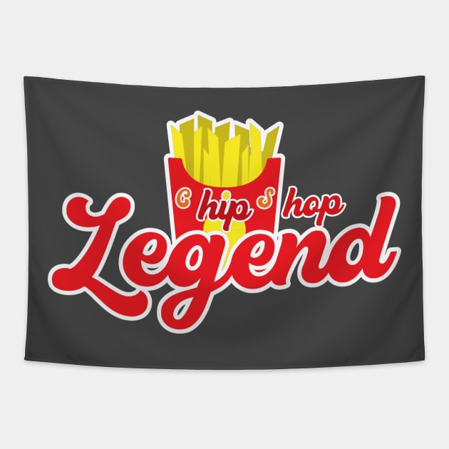 Hip Hop Chip Shop Legend Tapestry by hipop