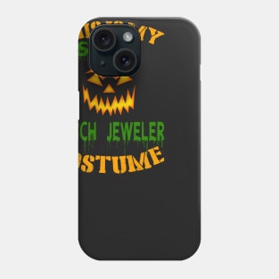 This Is My Scary Bench jeweler Costume Phone Case