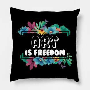 Art is freedom   world history art day april Pillow