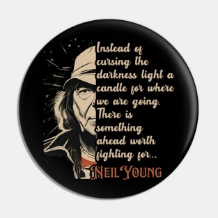 Neil Young Vintage Classic Quotes Pin