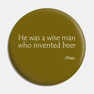 Quote by Plato on Beer Pin