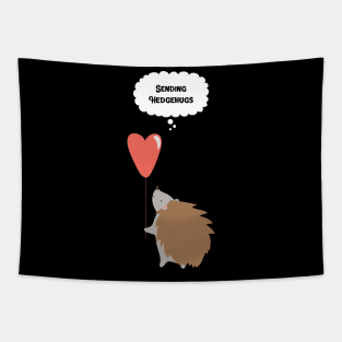 Sending hedgehugs Tapestry