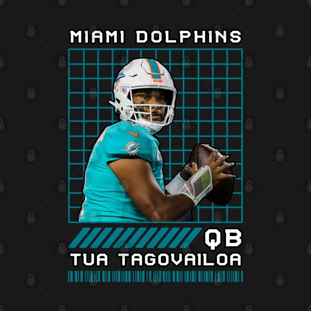 TUA TAGOVAILOA - QB - MIAMI DOLPHINS by Mudahan Muncul 2022