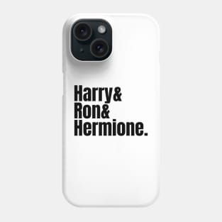 Harry & Ron & Hermione Phone Case