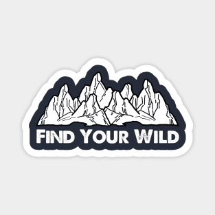 Find Your Wild 2304 Magnet