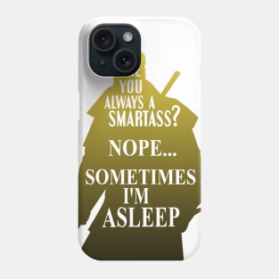 24/7 Smartass Phone Case